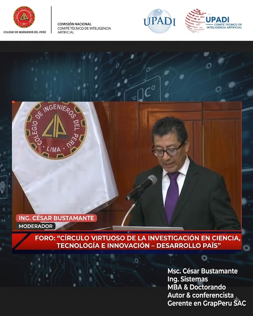 César Bustamante moderando el foro «Círculo virtuoso de la investigación en ciencia, tecnología e innovación», Colegio de Ingenieros del Perú